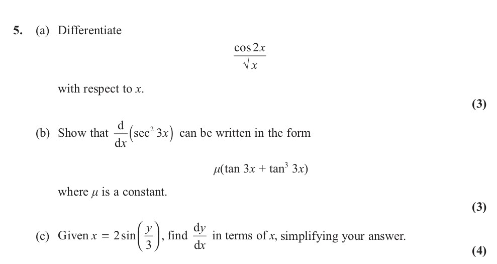 5.-(a)-Differentiate-----\(-\frac{\cos-2x}{\sqrt{x}}-\)----with-respect-to-x-Edexcel-A-Level Maths Pure-Question 6-2013-Paper 8.png